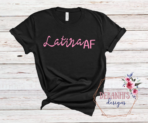 Latina AF tee